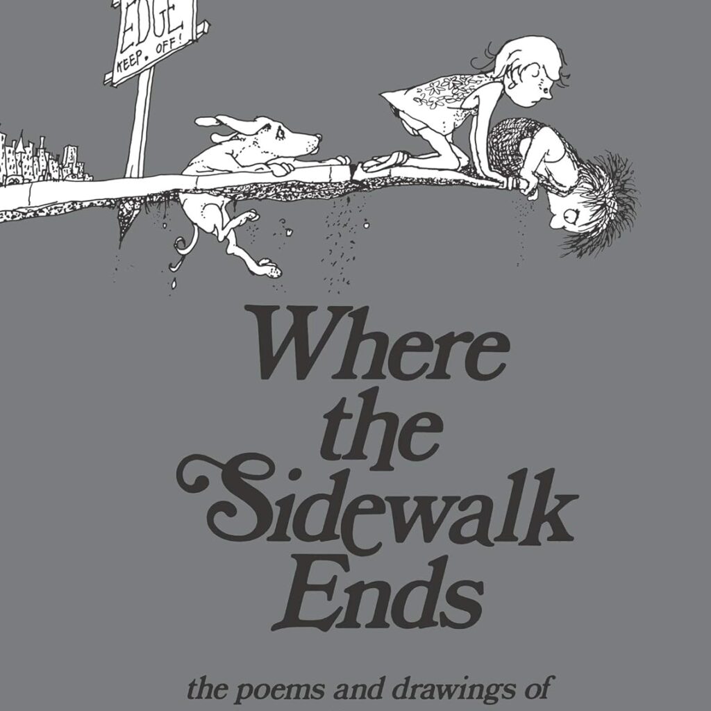 Where the Sidewalk Ends by Shel Silverstein